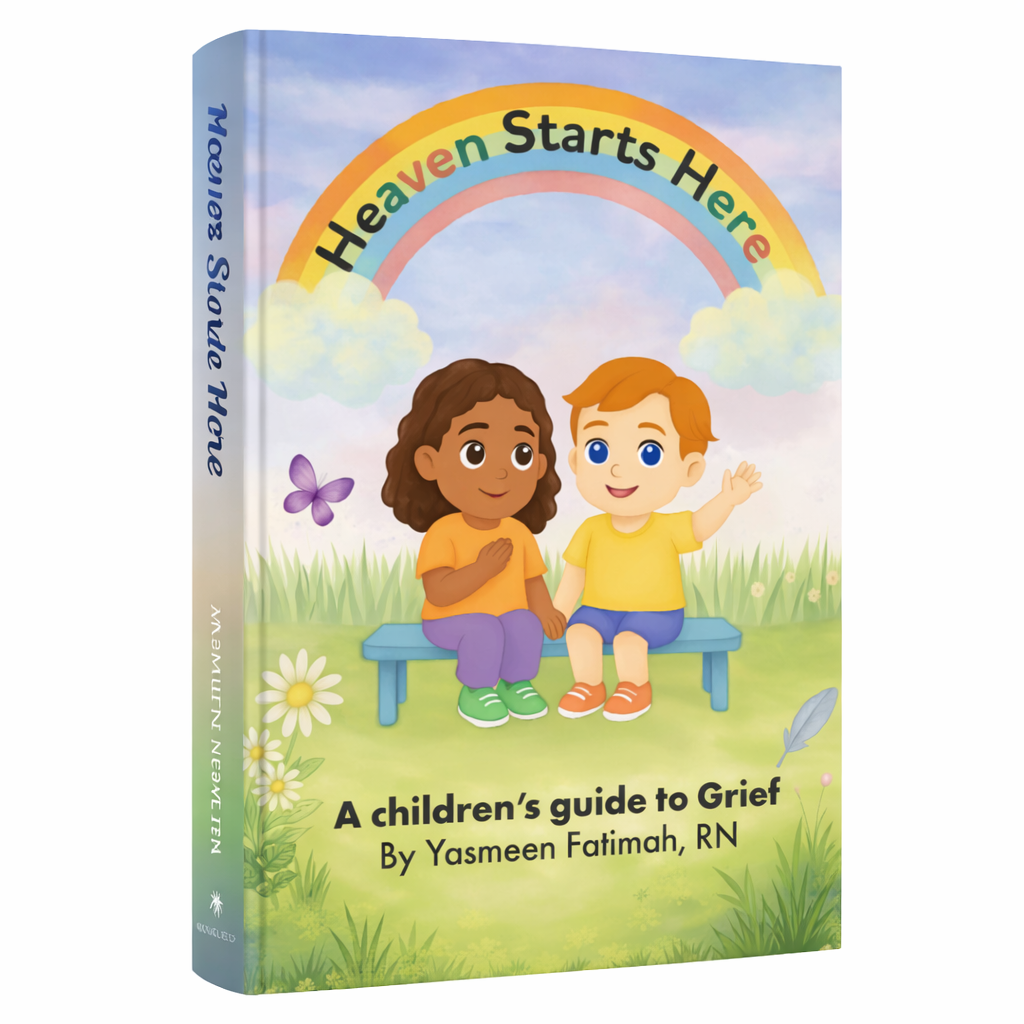Heaven Starts Here: A Children's Guide to Grief